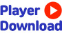 Player Download
